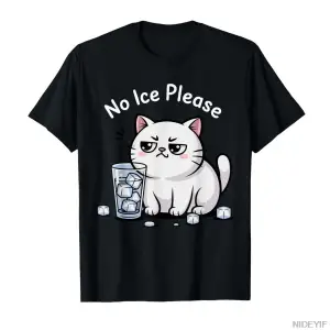 Komik Sevimli Kedi Meme No Ice Lütfen T-shirt Erkekler Kadınlar Için % 100% Pamuk T Shirt Kıs