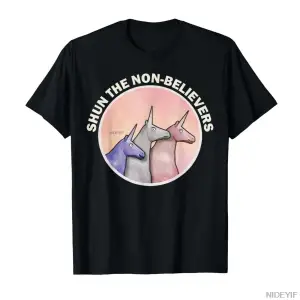 Komik Shun The Non-Believers Unicorn Candy T-shirt Erkekler Kadınlar Için % 100% Pamuk T Shir