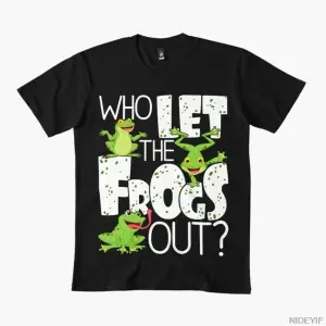 Kurbağaları Nasıl Dışarı Çıkardılar Tişört Erkek Kadın %100 Pamuklu Tişörtler 3XS-3XL Üstler