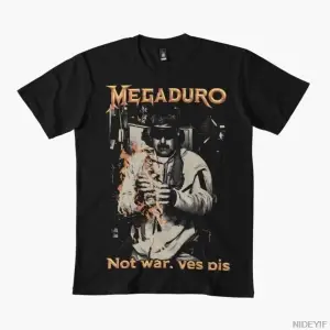 Megaduro Not War Yes Pis Siyasi Parodi T-shirt Erkekler Kadınlar Için % 100% Pamuk T Shirt Kı