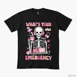 Ne Durumda Mısınız? Acil Durum İskeleti Erkek Kadın Tişörtü %100 Pamuklu Tişörtler Kısa Kollu