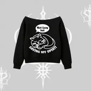 Not Lazy Saving My Spirit Kedi Baskılı Kayık Yaka Sweatshirt