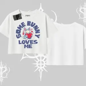 Oversize Crop Tshirt Sevimli Tavşan Some Bunny Loves Me Baskılı
