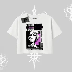 Oversize Crop Tshirt Too Good Anime Girl Grafik Baskılı