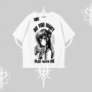 Oversize Tshirt Do You Want Play With Me Anime Kız Baskılı