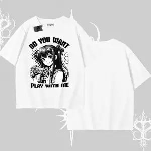Oversize Tshirt Do You Want Play With Me Anime Kız Baskılı