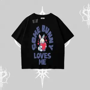 Oversize Tshirt Sevimli Tavşan Some Bunny Loves Me Baskılı