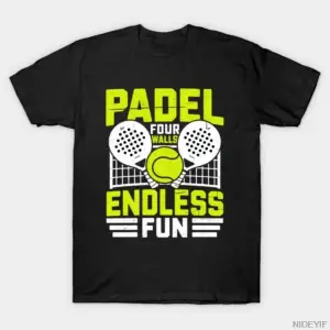 Padel Four Walls, Sonsuz Eğlence Komik Oyuncu Ekipmanları Erkekler Kadınlar İçin Tişört %100