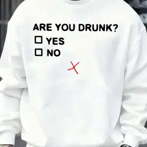 Sarhoş musun? Baskılı Erkek Sweatshirtleri Moda Yumuşak Spor Giyim Günlük Sonbahar Sokak Kaza