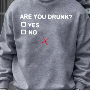 Sarhoş musun? Baskılı Erkek Sweatshirtleri Moda Yumuşak Spor Giyim Günlük Sonbahar Sokak Kaza