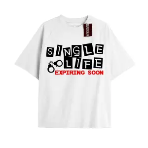 SINGLE LIFE Unisex Oversize Yazılı Tshirt BEYAZ