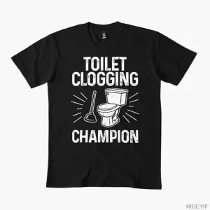 Tuvalet Tıkanma Şampiyonu Erkekler Kadınlar İçin Tişört %100 Pamuklu Tişörtler Kısa Kollu Üst