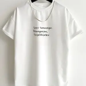 Unisex Beyaz Soru Sormayın Baskılı Bisiklet Yaka Tshirt