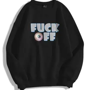 Unisex Fuck Off Bisiklet Yaka Sweatshirt Siyah