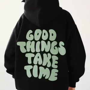 Unisex Good Things Take Time Sweatshirt Siyah