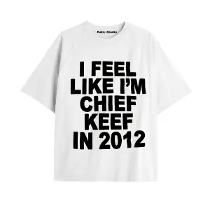 ünisex Ifeel Lıke Im Chıef Keef ın 2012 Beyaz