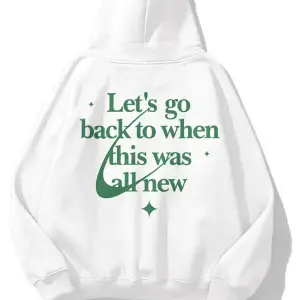 Unisex Lets Go Back Sweatshirt Hoodie Beyaz