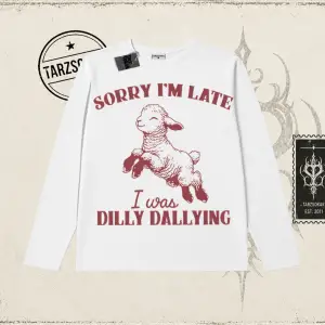 Unisex Sorry Im Late Biskilet Yaka  Long Sleeve Beyaz