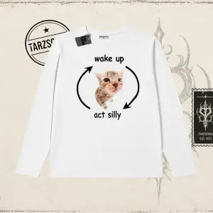 Unisex Wake up Act Silly Biskilet Yaka  Long Sleeve Beyaz