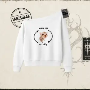 Unisex Wake up Act Silly Kadın Kayık Yaka Sweatshirt Beyaz