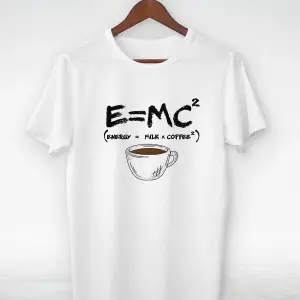Vtshirt Beyaz -unisex - E=mc Coffe-ıllustrasyon Çizim- Y-060