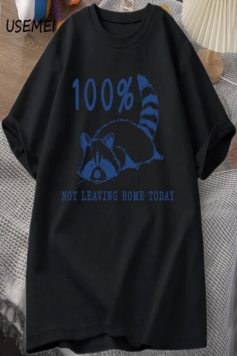 100% bugün evden ayrılmıyor T Shirt kısa kollu rakun yorgun yorgun T-shirt anne hayat Vintage 2903