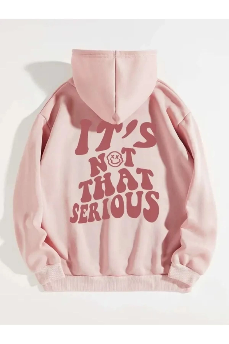 Kadın Pembe Its Not That Serious Basklı Oversize Kapşonlu Sweatshirt bsgıtsnot