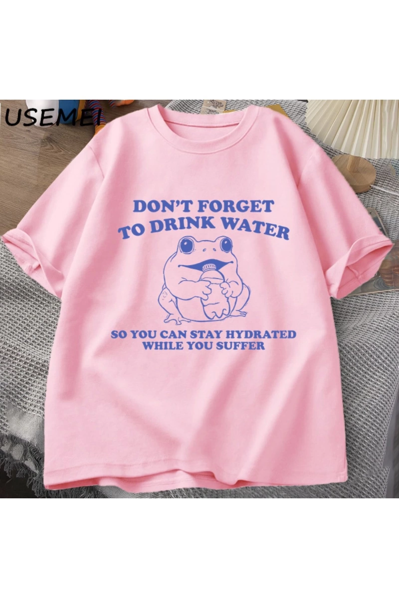Acı çekerken hidrate kalmak T-Shirt Vintage stil komik kurbağa grafik Tee yaz pamuk kısa koll