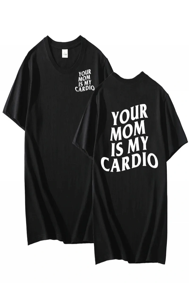 Annen benim kardiyo T Shirt komik erkek spor salonu pompa kapağı T-Shirt rahat pamuklu kısa k 2963