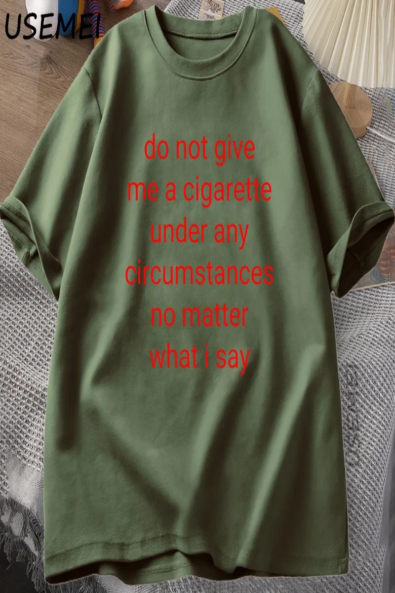 Bana Sigara Verme T Shirt Erkekler Y2K grafikli tişört Rahat Pamuklu Tişört Treet Büyük Boy T 3023