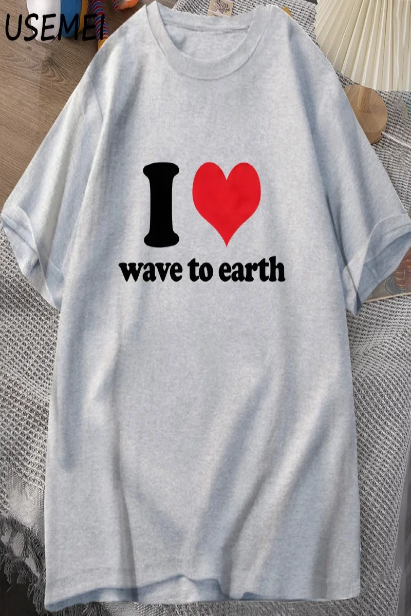 Ben dünyaya dalga seviyorum T-Shirt erkekler kadınlar ben kalp dalga toprağa grafikli tişört  2964