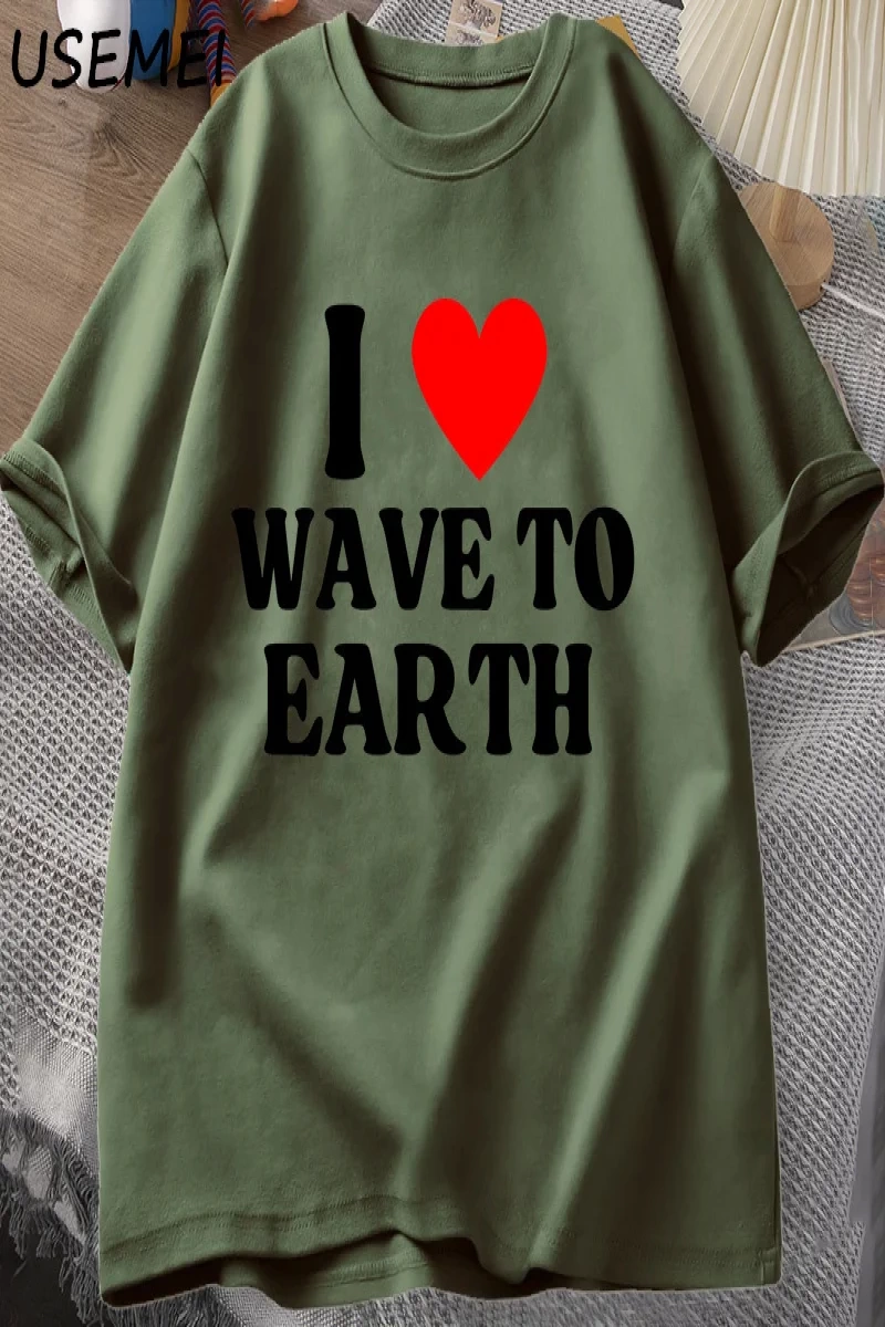 Ben dünyaya dalga seviyorum T-Shirt erkekler kadınlar ben kalp dalga toprağa grafikli tişört  2964