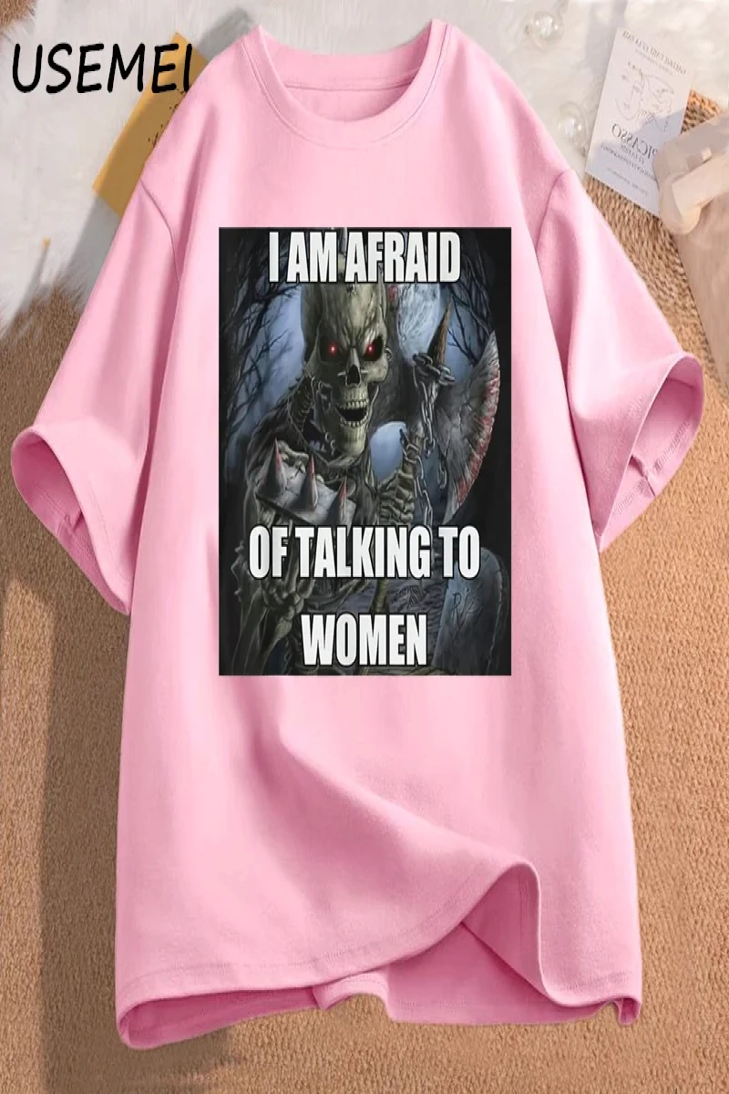 Ben kadın t-shirt erkek pamuk kısa kollu Tees ile konuşmaktan korkuyorum komik sert iskelet M 3016
