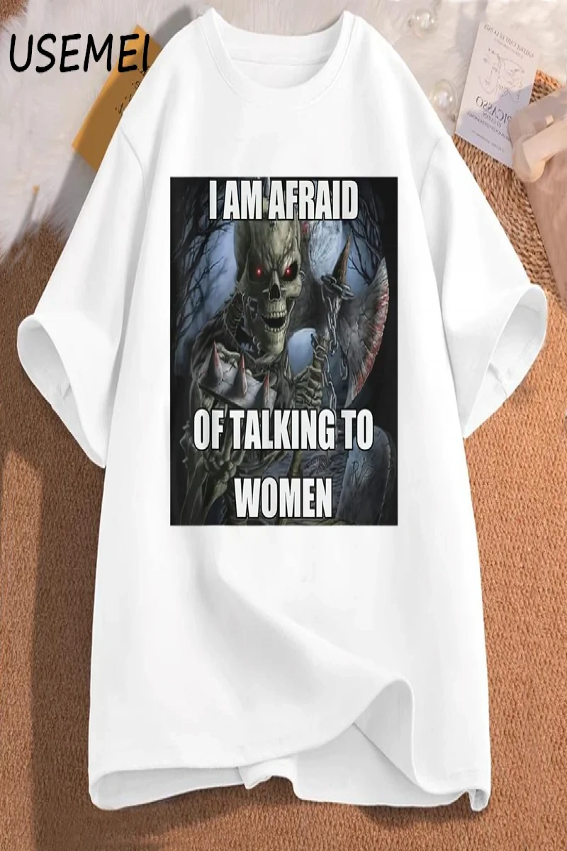 Ben kadın t-shirt erkek pamuk kısa kollu Tees ile konuşmaktan korkuyorum komik sert iskelet M 3016
