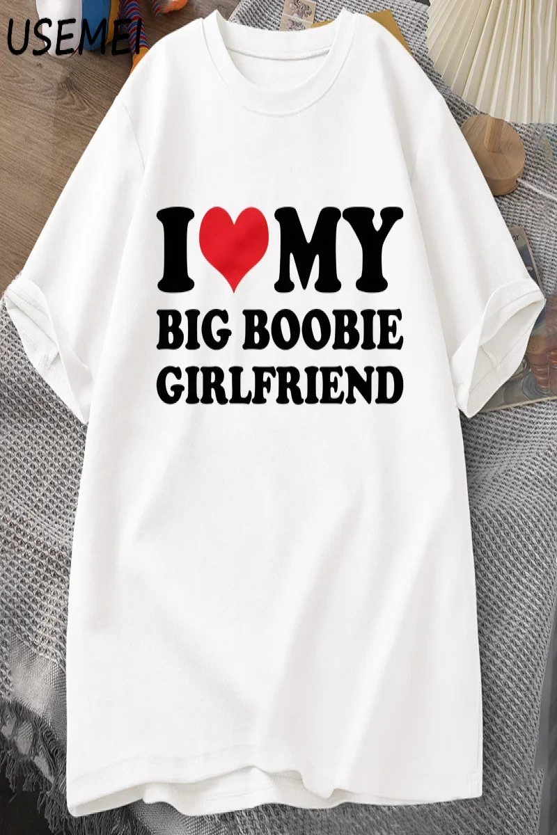 Ben kalp benim büyük Boobie kız arkadaşı t-shirt erkekler komik erkekler için hediye erkek ar 2962