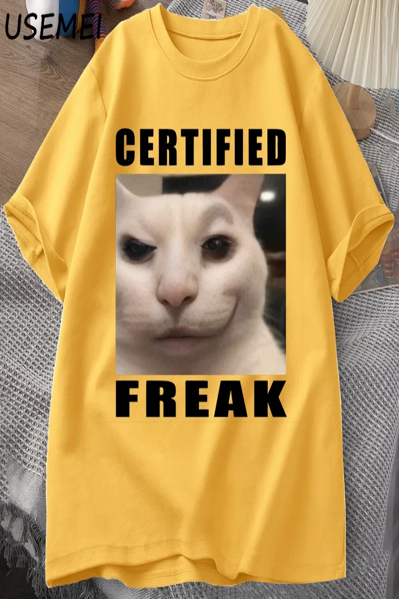 Certified Freak Cat Meme T Shirt Cotton Short Sleeve Match My Freak Hard T-shirts Casual O Ne 2897