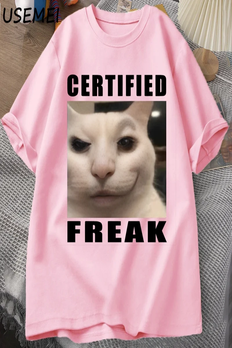 Certified Freak Cat Meme T Shirt Cotton Short Sleeve Match My Freak Hard T-shirts Casual O Ne 2897