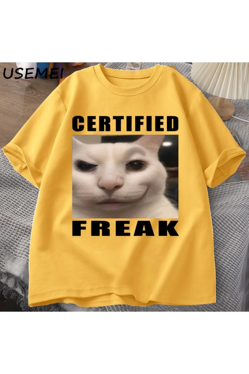 Certified Freak Cat Meme T Shirt Cotton Short Sleeve Match My Freak Hard T-shirts Casual O Ne