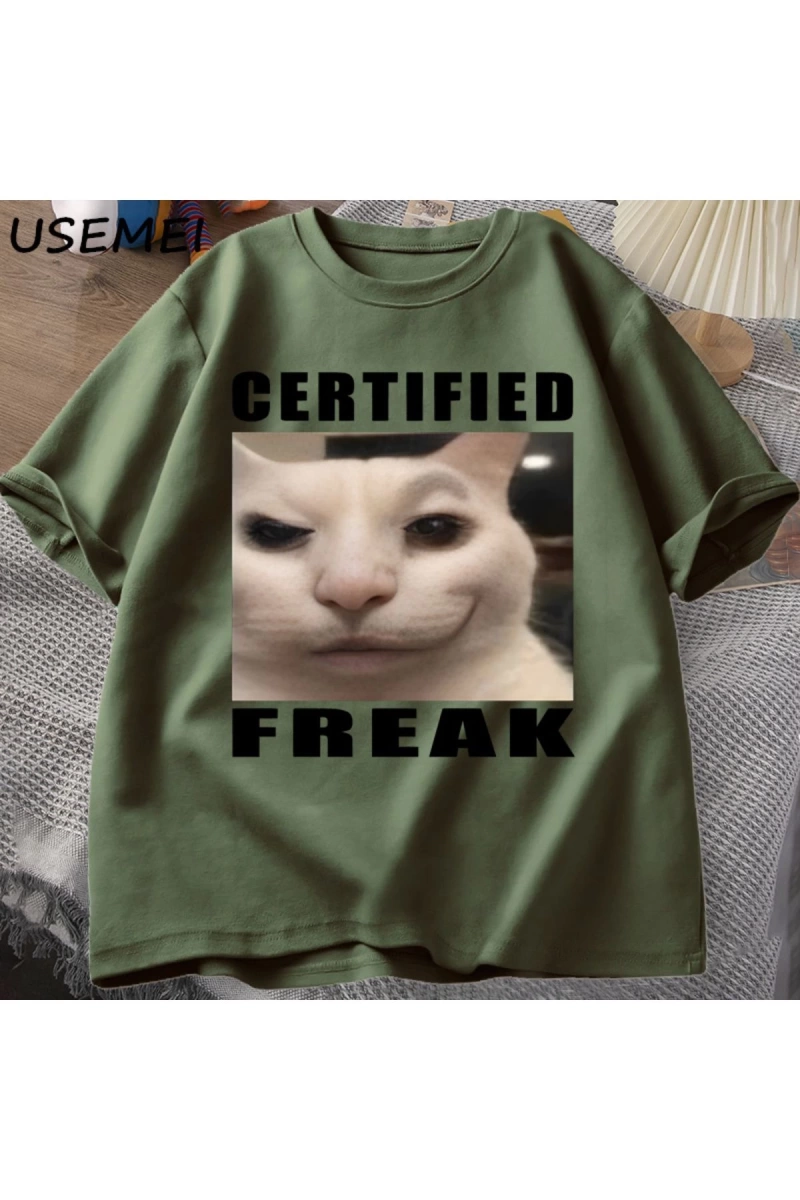 Certified Freak Cat Meme T Shirt Cotton Short Sleeve Match My Freak Hard T-shirts Casual O Ne