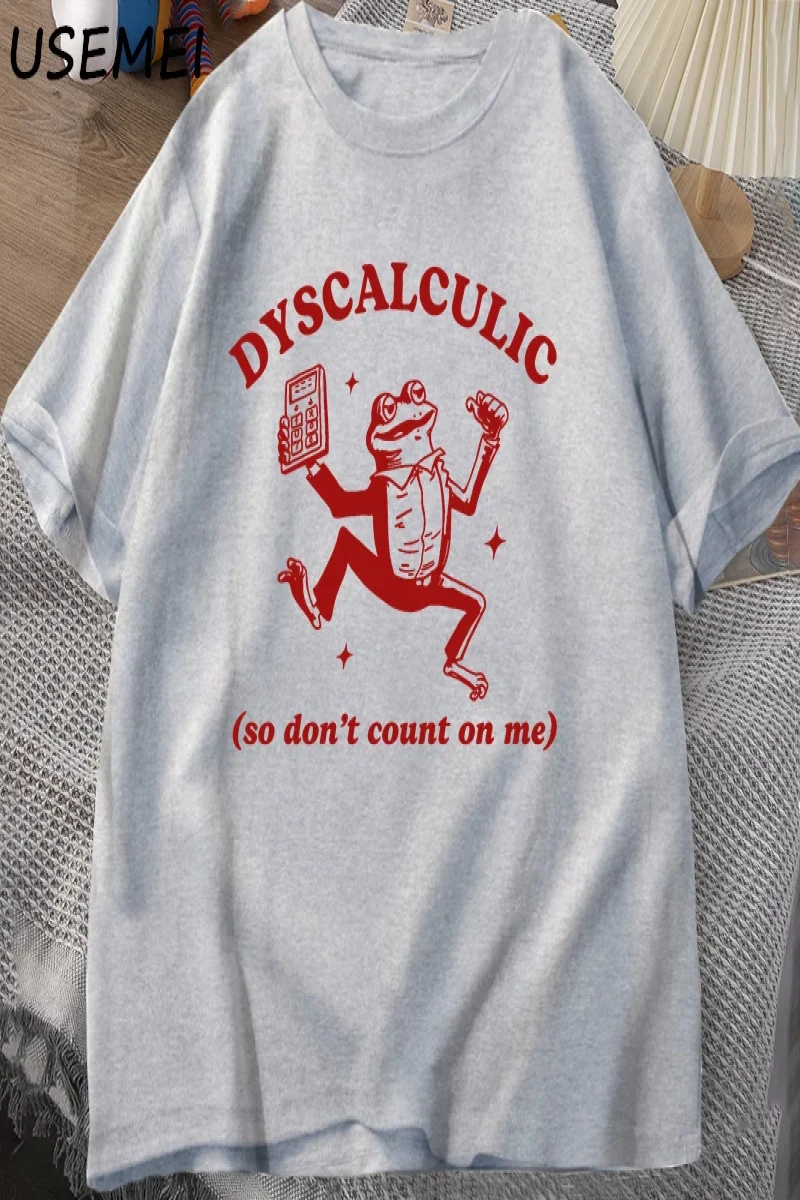 Discalculic yani bana güvenmeyin T-shirt erkekler komik discalculia kurbağa T Shirt aptal Vin 3080