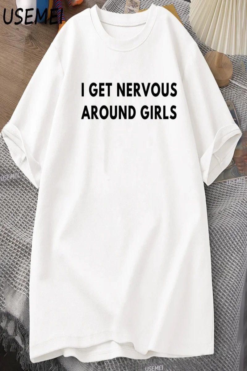 I Get Nervous Around Girls T-Shirt Men Funny Y2K Trendy Graphic Tee Summer High Qualtity Shor 3068