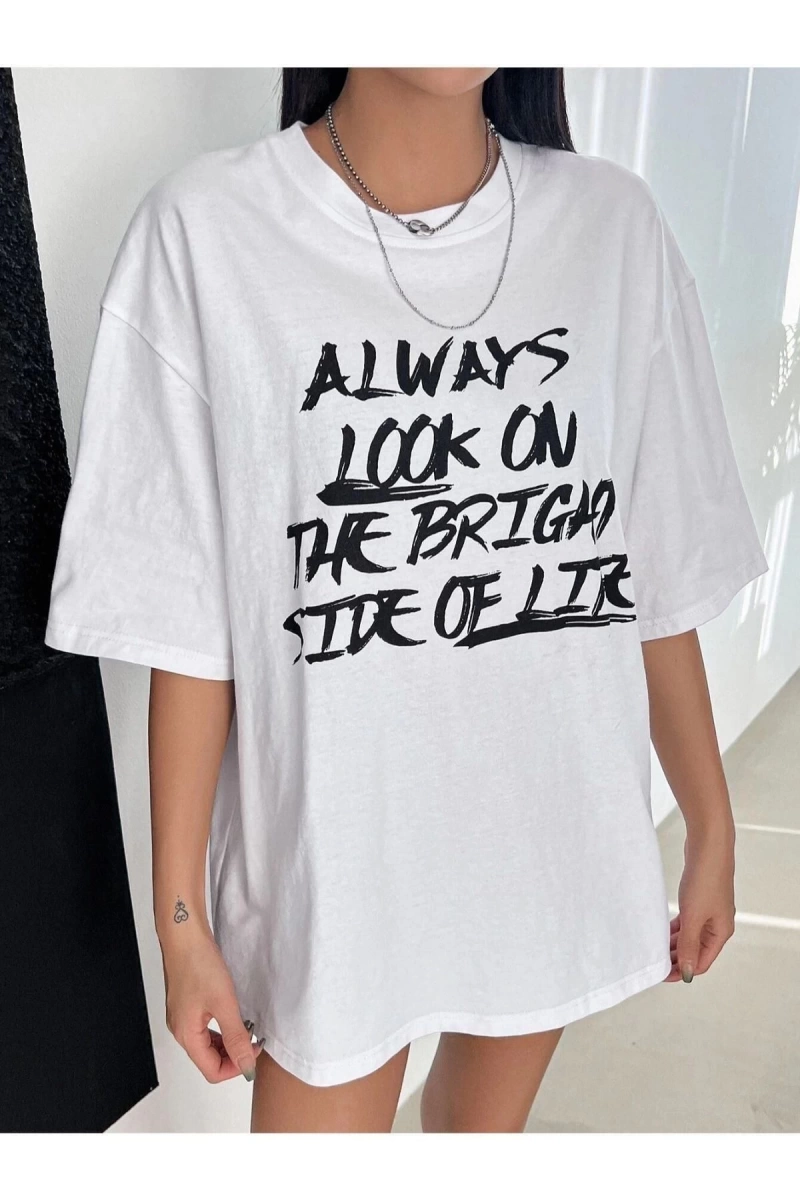 Kadın Beyaz Always Baskılı Oversize Bisiklet Yaka Tshirt