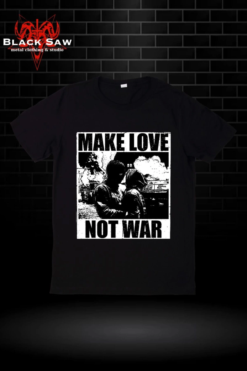 Make Love No War KODSİYAHSAW