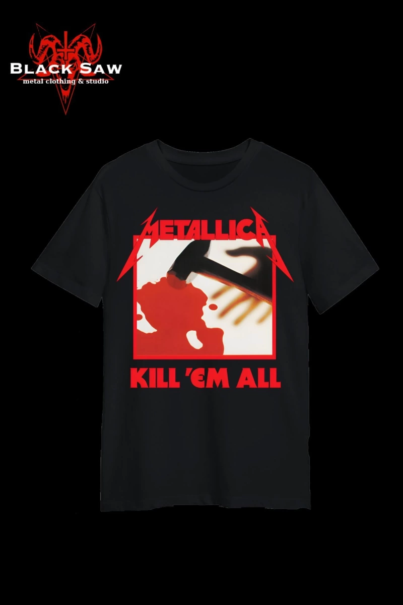 Metallica Kill em All Thrash Metal KODSİYAHSAW