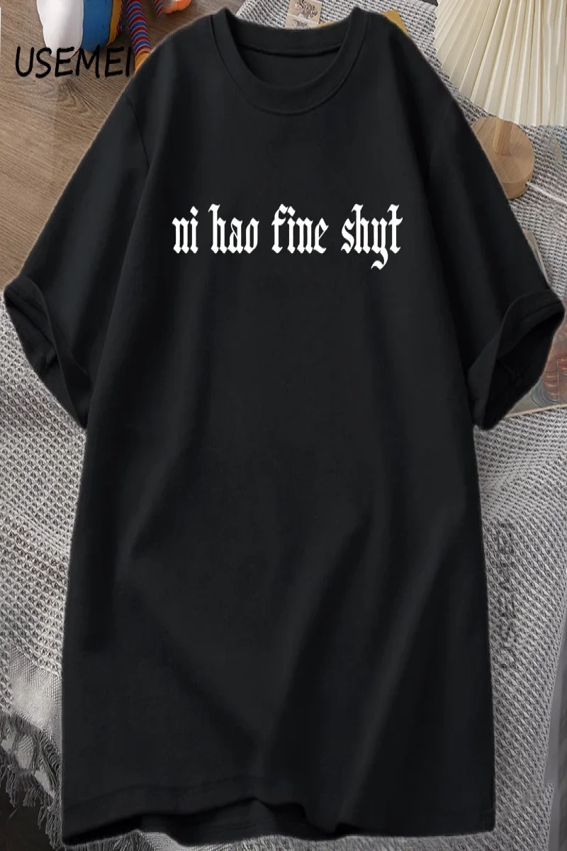 Ni Hao Ince Shyt TKomik Meme Mizah Gen Z T-shirt Rahat Pamuk Kısa Kollu Tişört Haraju 2893