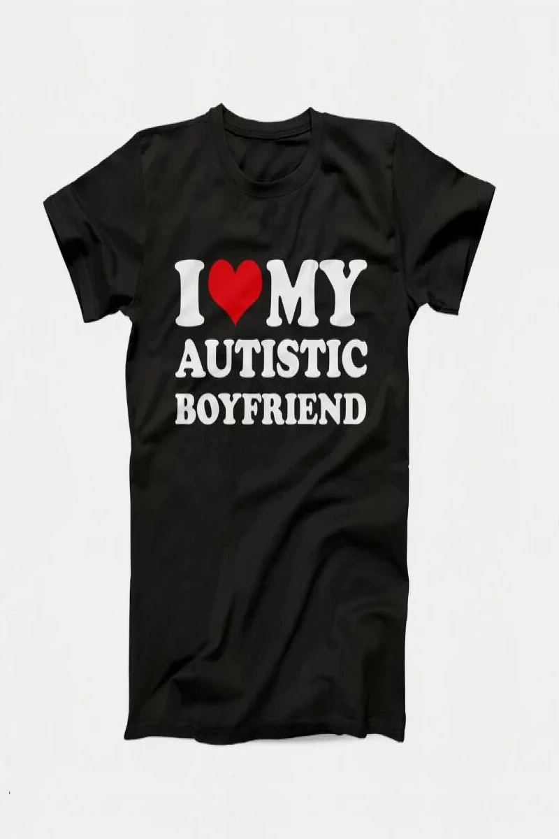 Otistik Kız Arkadaşımı Seviyorum Erkek Arkadaşı T Shirt Eşleşen Çiftler T-shirt Onun ve Onun  2905