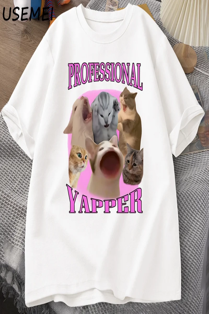 Professional Yapper Cat Graphic T Shirts Women Men Cotton Short Sleeve T-shirts Casual O Neck 2887