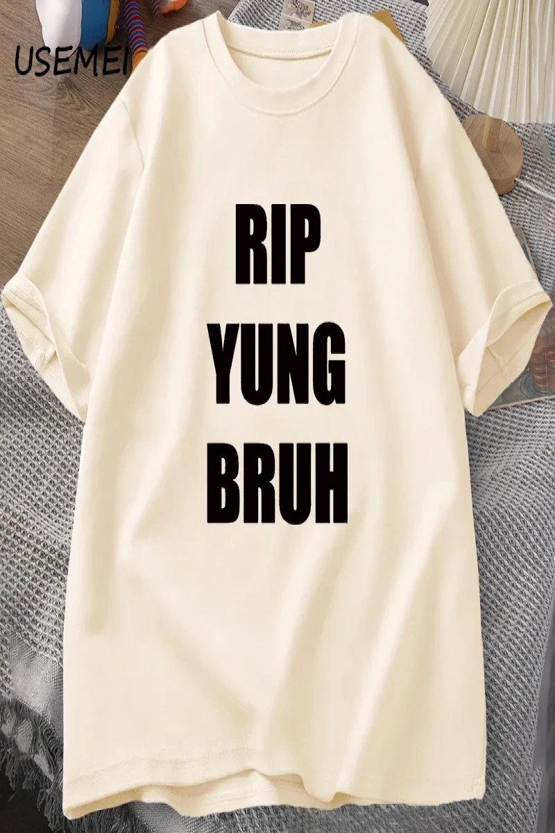 RIP YUNG BRUH T Shirt Lil Tracy Meme Peep T-shirt Funny Summer Cotton TShirt Tees Oversized T 3087