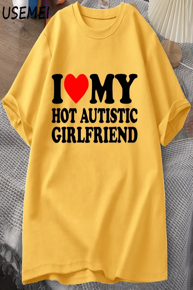 Sıcak Otistik Kız Arkadaşımı Seviyorum T-Shirt Erkek Grafik Tees Komik Otizm İlişki Tshirt Çi 2876
