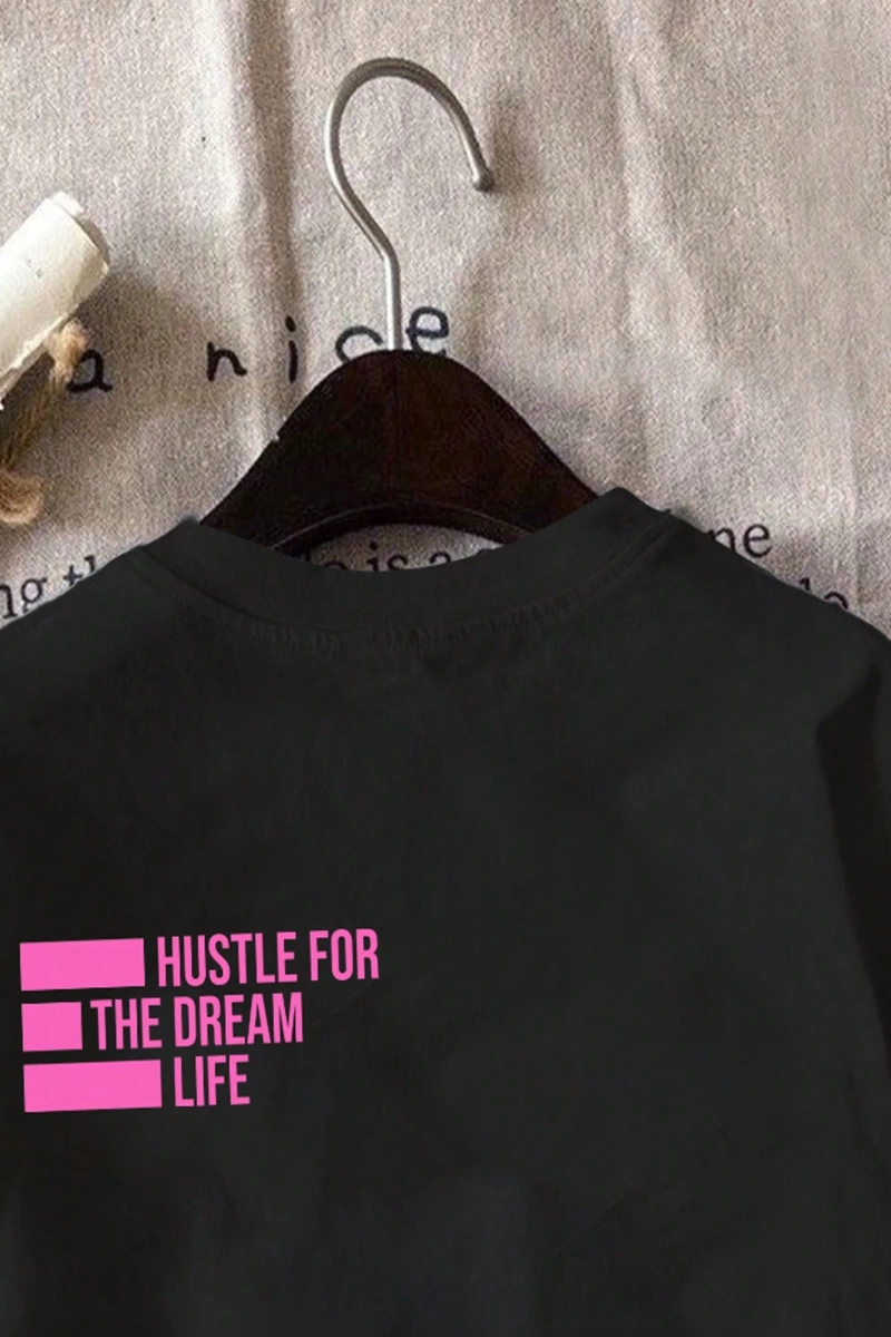 Siyah Büyük Boy Bol Kesim Hustle For The Dream Life Grafik Yuvarlak Yaka Kısa Koll